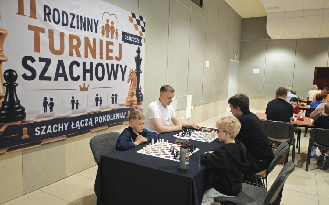Rodzina, szachy i wspólne emocje – II Rodzinny Turniej Szachowy za nami!