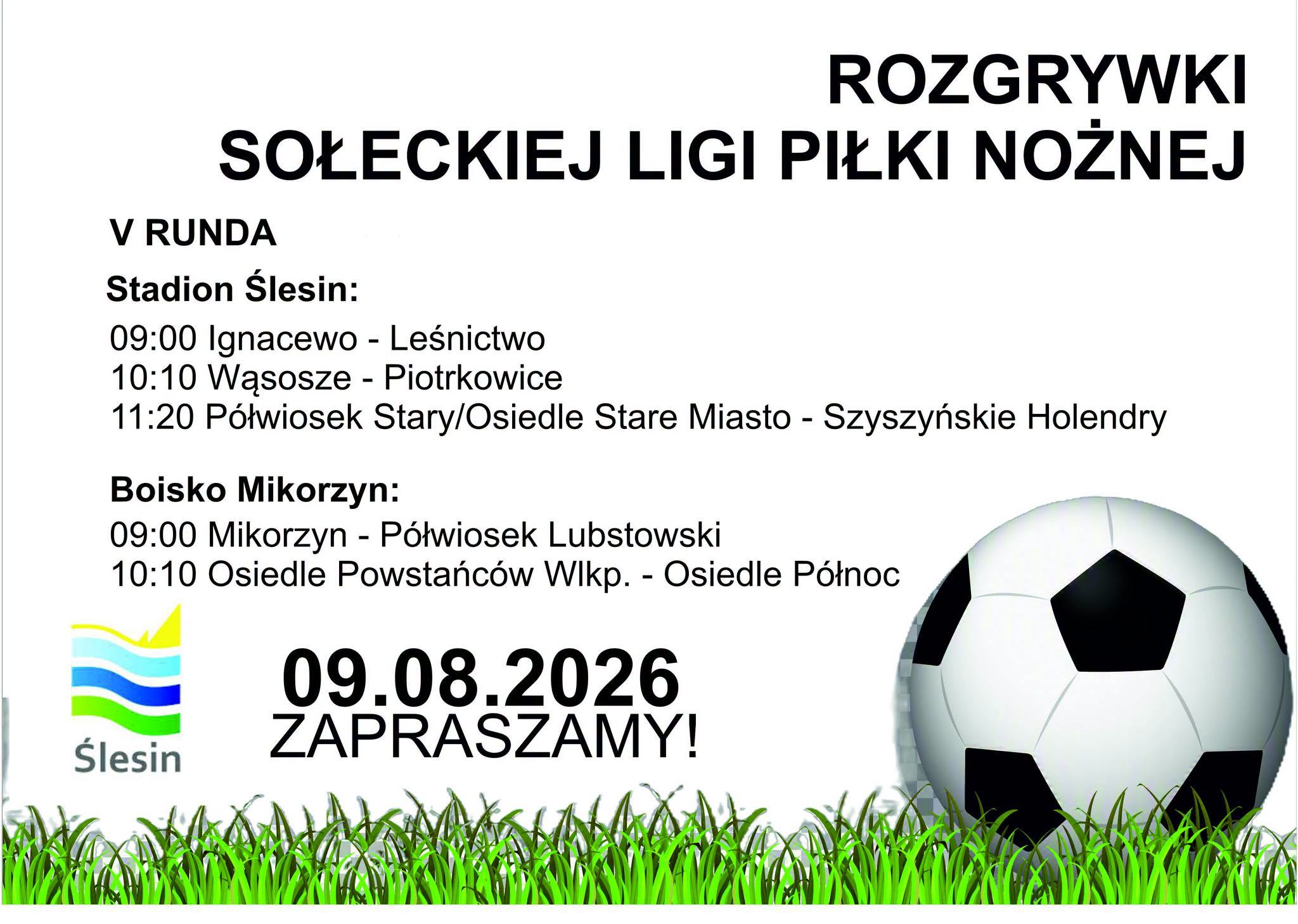 V Runda – Rozgrywki Sołeckiej Ligi Piłki Nożnej
