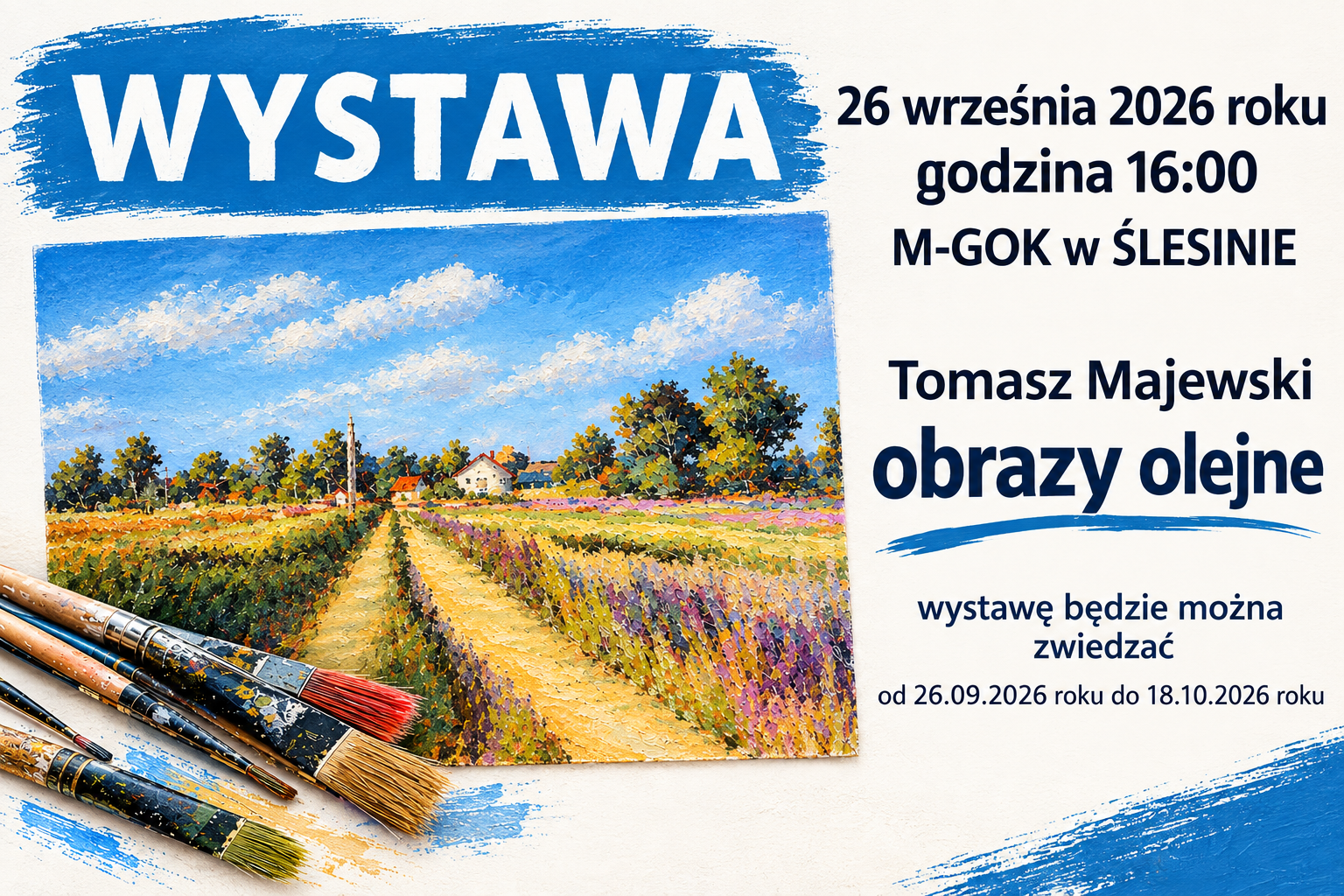 Wystawa obrazy olejne Tomasz Majewski